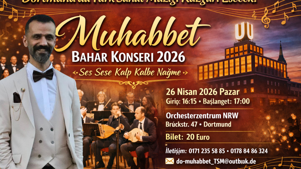 Dortmund’da Türk Sanat Müziği Rüzgârı Esecek: “Muhabbet” Bahar Konseri 2026