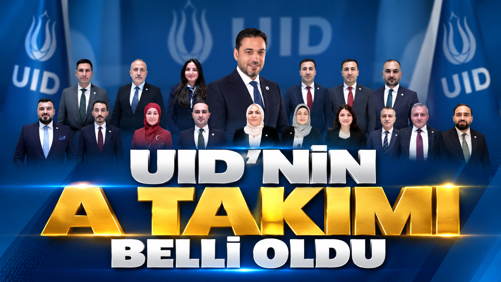UID’nin A Takımı Belli Oldu: Yeni Merkez Yürütme Kurulu Açıklandı